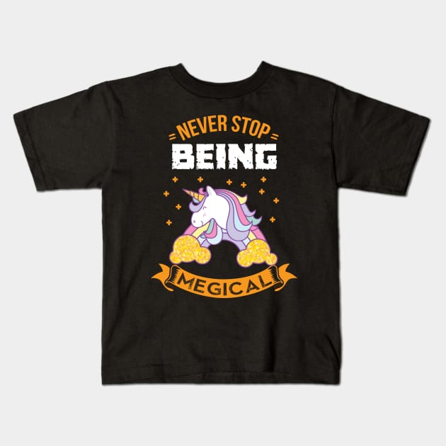 Unicorns be magical Kids T-Shirt by Imutobi